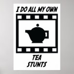 Tea Stunts Poster