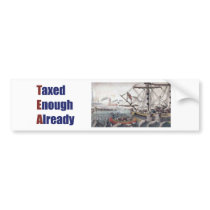 TEA Taxed Enough Already Bumper Stickers