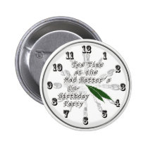 Tea Time at the Mad Hatter's Un-Birthday Party buttons