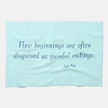 Tea Towel - new beginnings