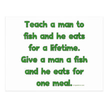 Teach A Man To Fish Post Cards