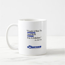 Teach a man to reason... coffee mug