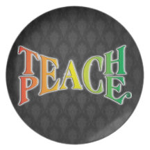 Teach Peace Dinner Plate