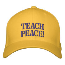 TEACH PEACE! embroidered hats by Freedom_T TEACH PEACE! embroidered hats