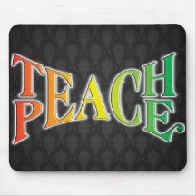 Teach Peace Mousepad