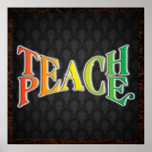 Teach Peace Posters