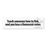 Teach someone how to fish bumper sticker