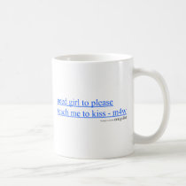 Teach To Kiss Mug