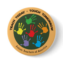 Teach Today - Touch Tomorrow buttons by apollo335 Teach Today - Touch Tomorrow buttons