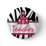 Teacher Button - Black Zebra Print
