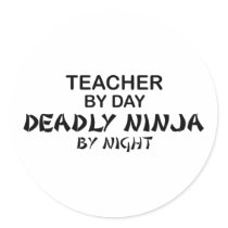 Teacher Deadly Ninja by Night Round Sticker