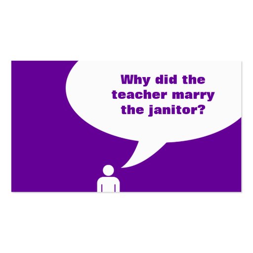 teacher / janitor joke (color customizable) business card