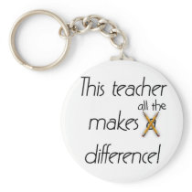 Teacher Makes a Difference T-shirts and Gifts keychains
