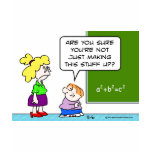teacher making algebra up in school t-shirts