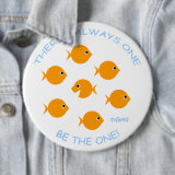 Teacher Motivation Button 6 Inch Diameter button