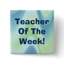 Teacher of the Week! Abstract 010 - Customized buttons