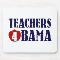 Teachers 4 Obama - Mousepad