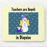 Teachers are Angels in Disguise Mouse Pad