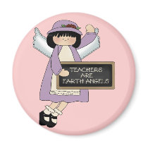 Teacher's Are Earth Angels magnets