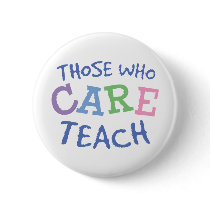 Teachers Care Button