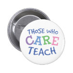 Teachers Care Button