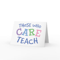 Teachers Care Greeting Cards