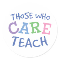 Teachers Care Stickers stickers