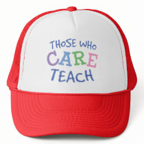 Teachers Care Trucker Hat hats