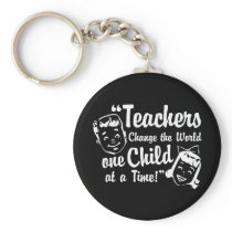 Teachers Change World Keychain