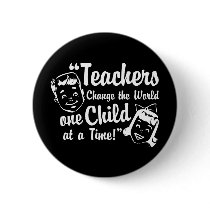 Teachers Change World White buttons