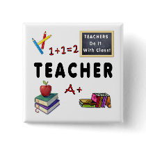 Teachers Do It With Class Button