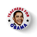 Teachers For Obama Button buttons
