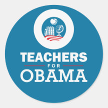 Teachers for Obama Round Stickers