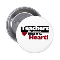 Teachers Have Heart buttons