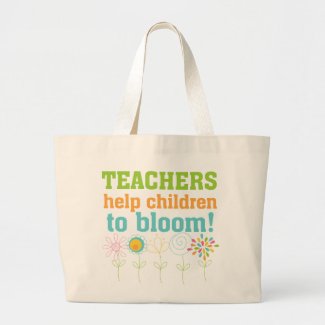 Teachers Help Children Bloom Bag