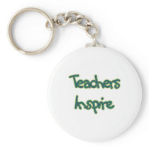 Teachers Inspire (green) Keychains