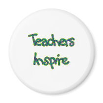 Teachers Inspire (green) Fridge Magnet