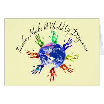 Teachers Make a World Cards