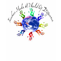 Teachers Make a World Shirts by wingedturtle Teachers Make a World Shirts