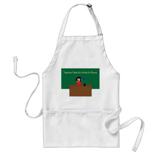 Teachers Make the World Go Round Apron zazzle_apron