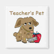 Teacher's Pet Refrigerator Magnet