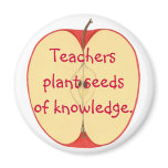 Teachers plant seeds of knowledge, magnet