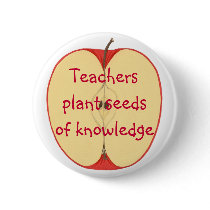 Teachers plant seeds of knowledge pin on buttons