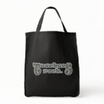 Teachers Rock Dark Bags