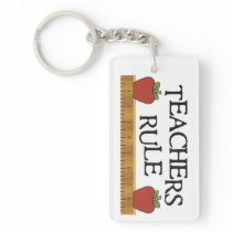 Teachers Rule Teacher's Key Chain