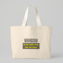 Teachers...Smarter Tote Bags