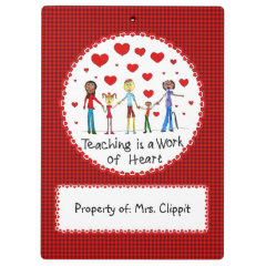 Teaching is a Work of Heart Clipboards