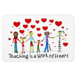 Teaching is a Work of Heart Rectangular Magnets