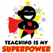 Teaching Is My Superpower Cut Outs