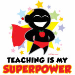 Teaching Is My Superpower Cut Outs